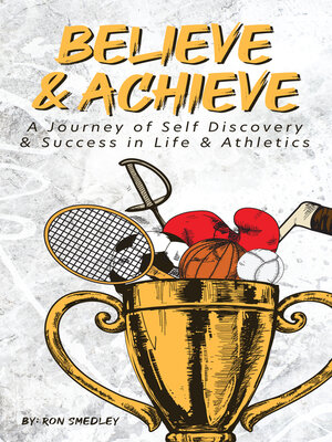 cover image of Believe & Achieve